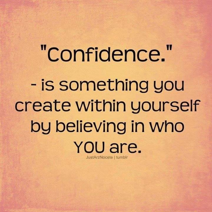 confidence