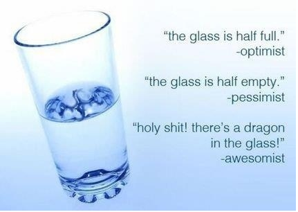 glass-half-empty-or-half-full-awesomists